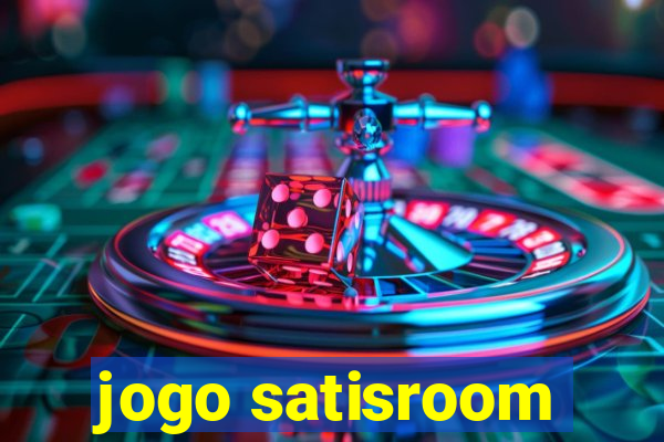 jogo satisroom